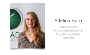 Adelina Horn - Dozentin für Online Marketing